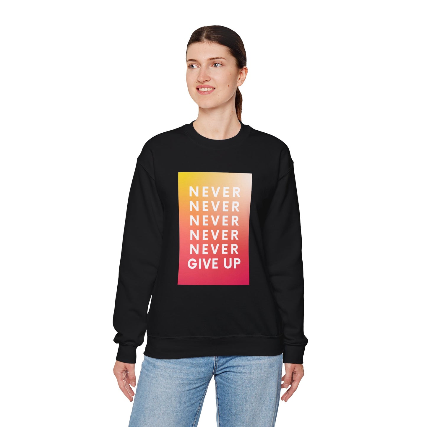 Never Give Up Crewneck Sweatshirt