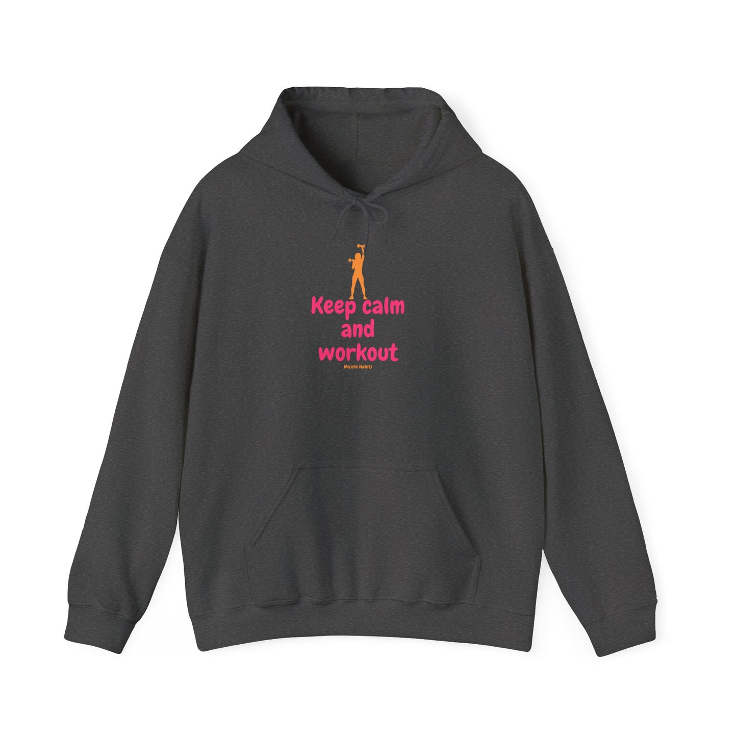 Keep Calm and Workout Hoodie