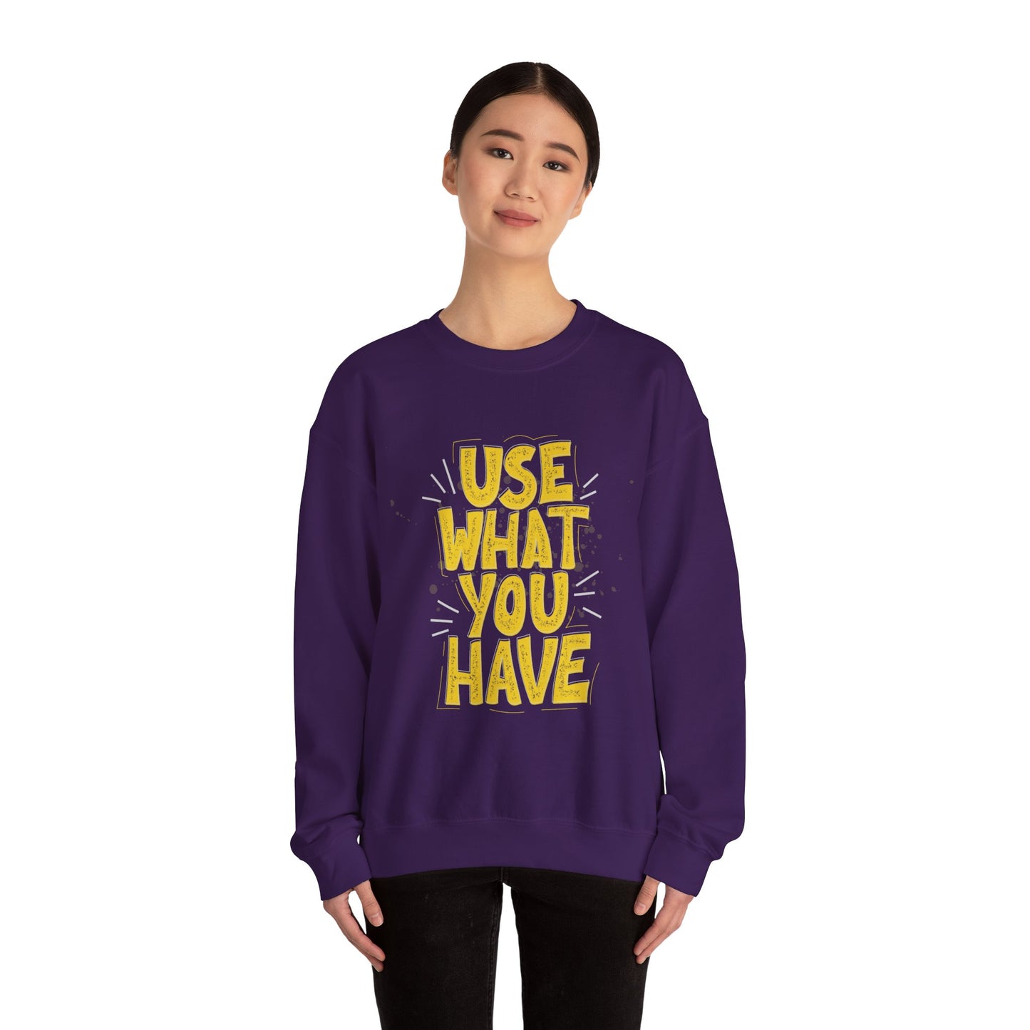 Use What You Have Crewneck Sweatshirt