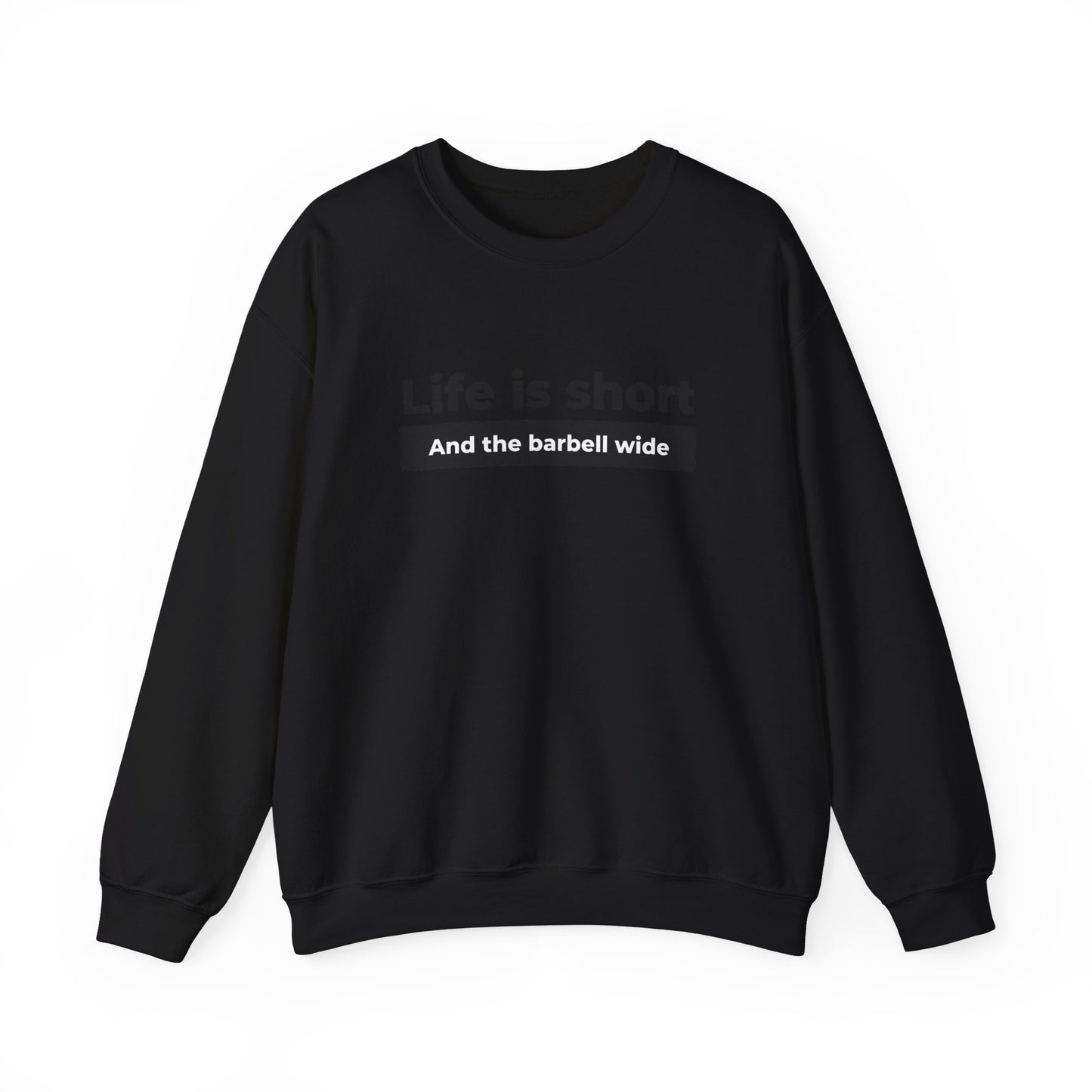 Life Sweatshirt