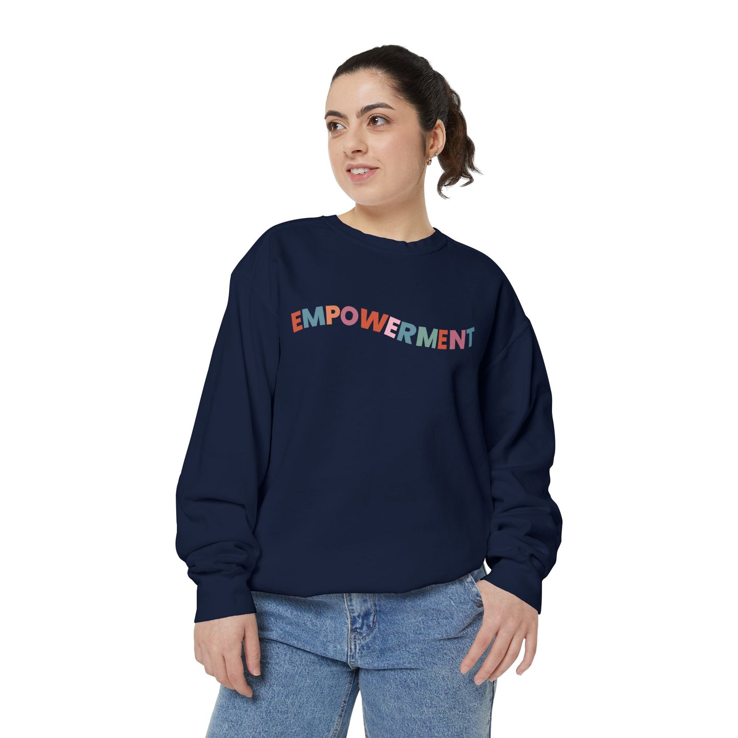 Empowerment Sweatshirt