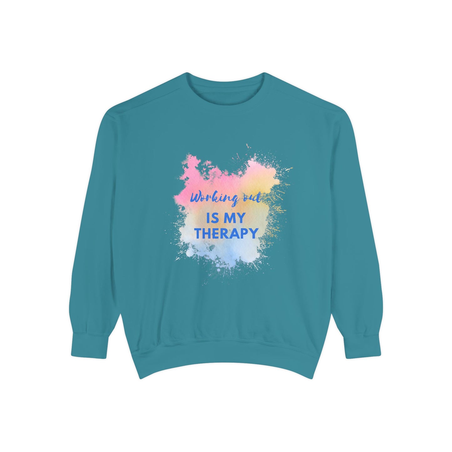 Workout is my Therapy Sweatshirt