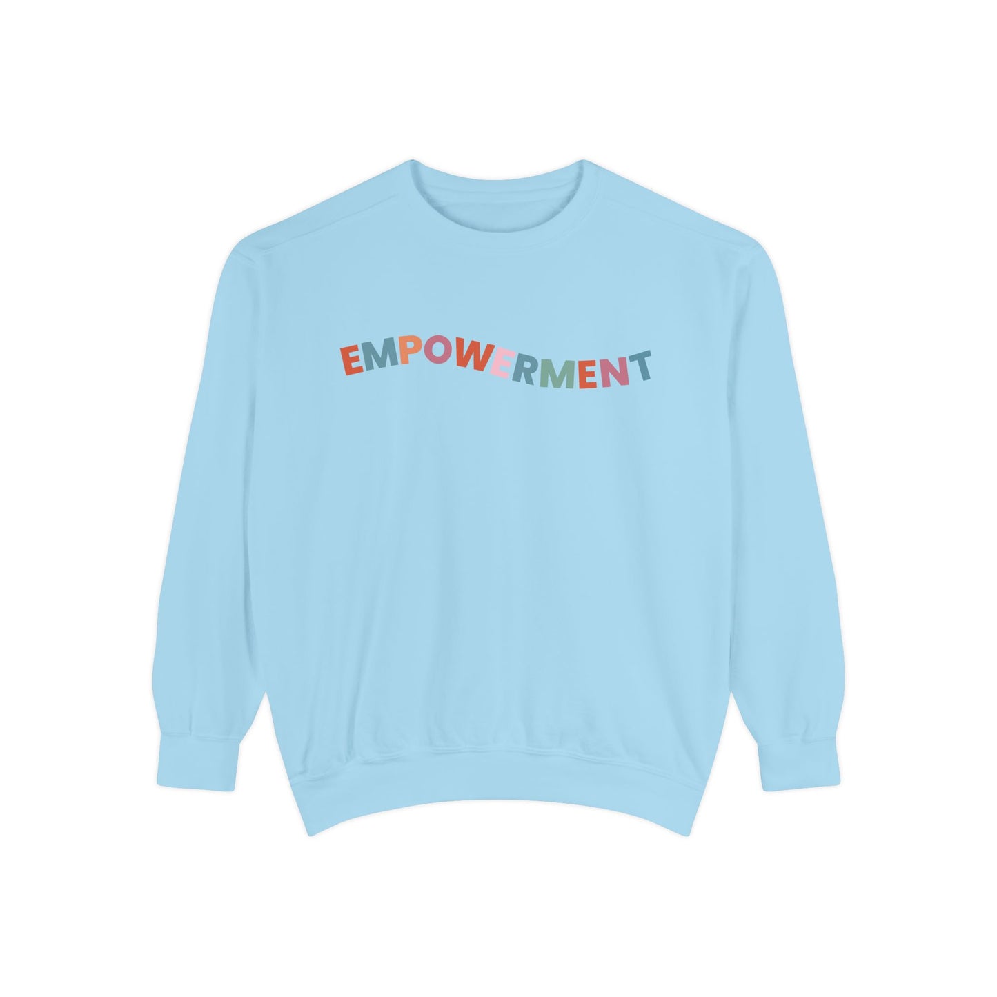 Empowerment Sweatshirt