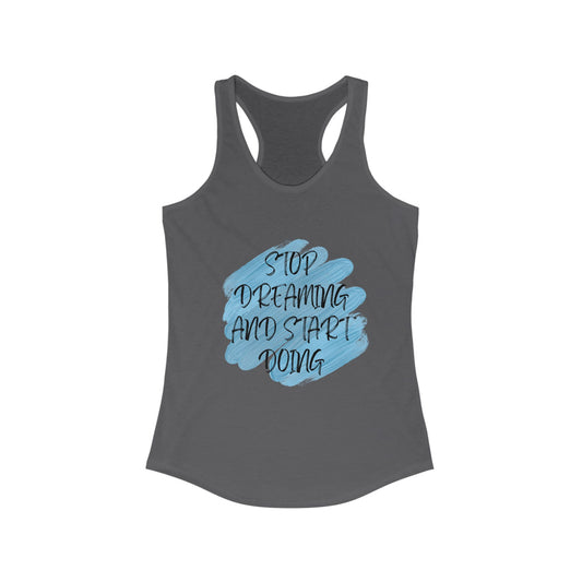 Start doing  Racerback Tank