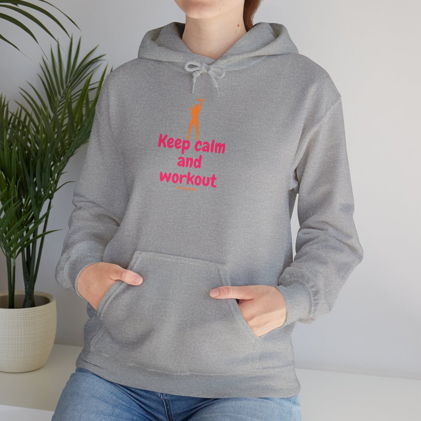 Keep Calm and Workout Hoodie