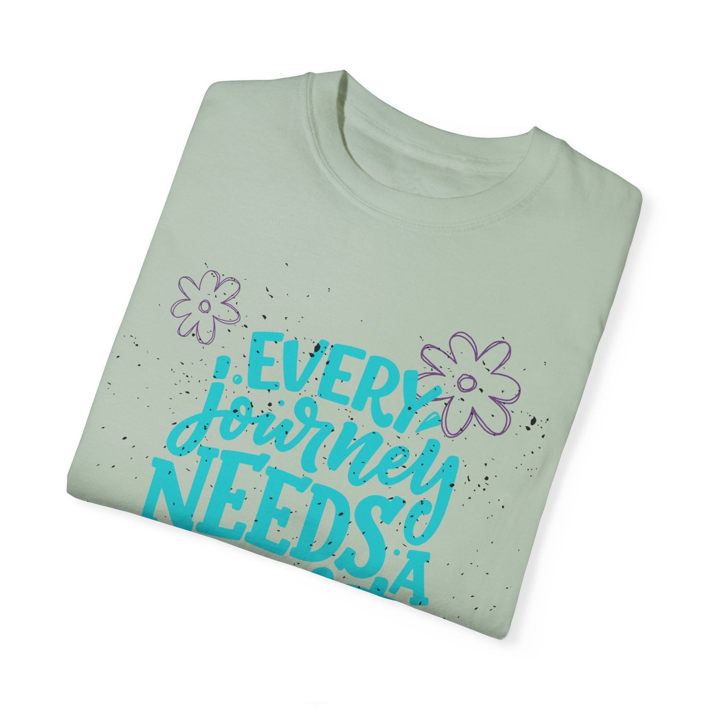 Every Journey Needs A First Step T-shirt