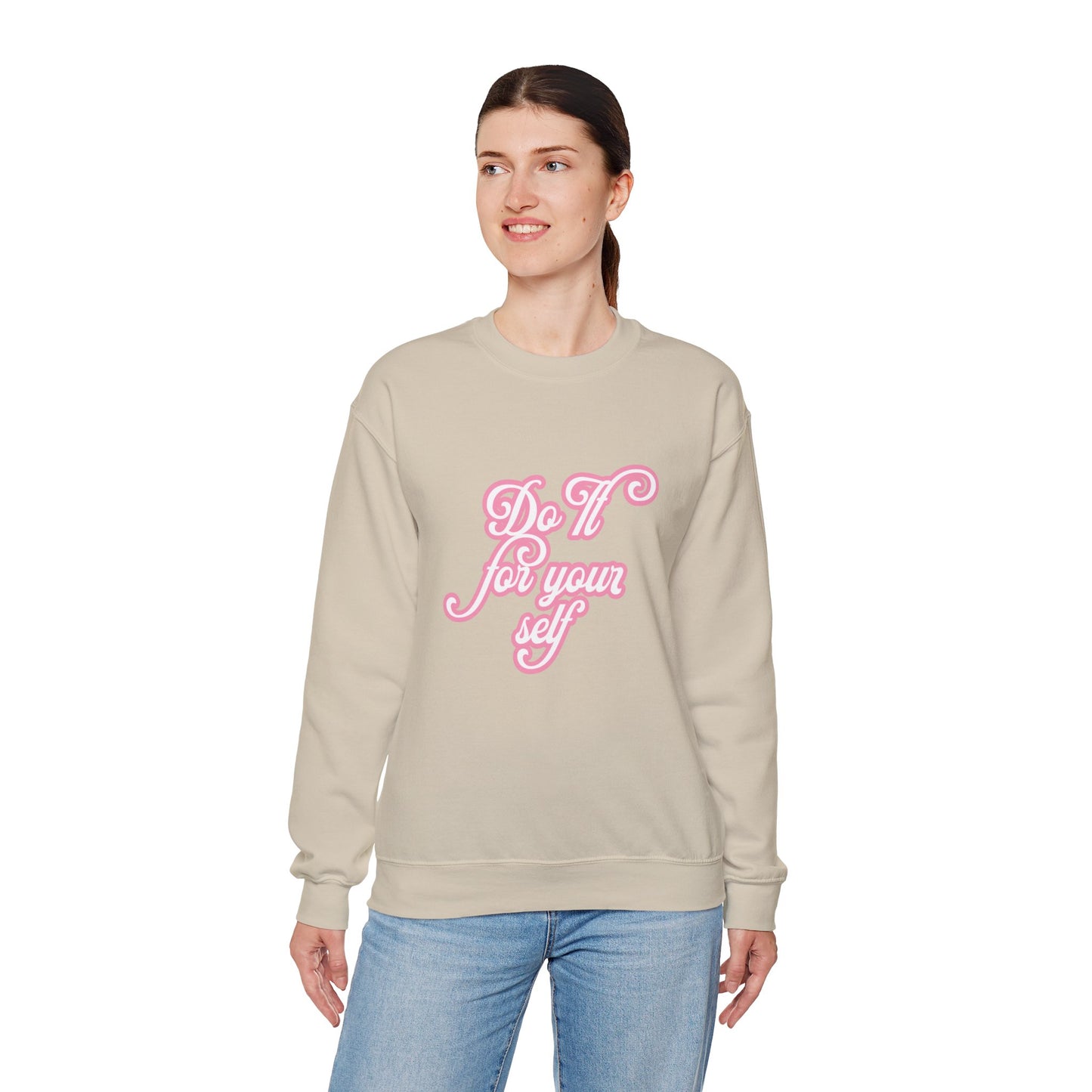 Do It for Yourself Crewneck Sweatshirt