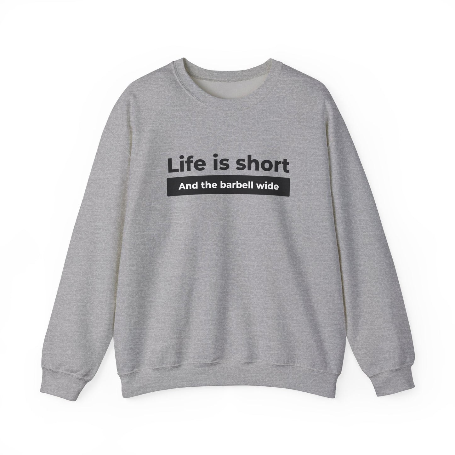 Life Sweatshirt