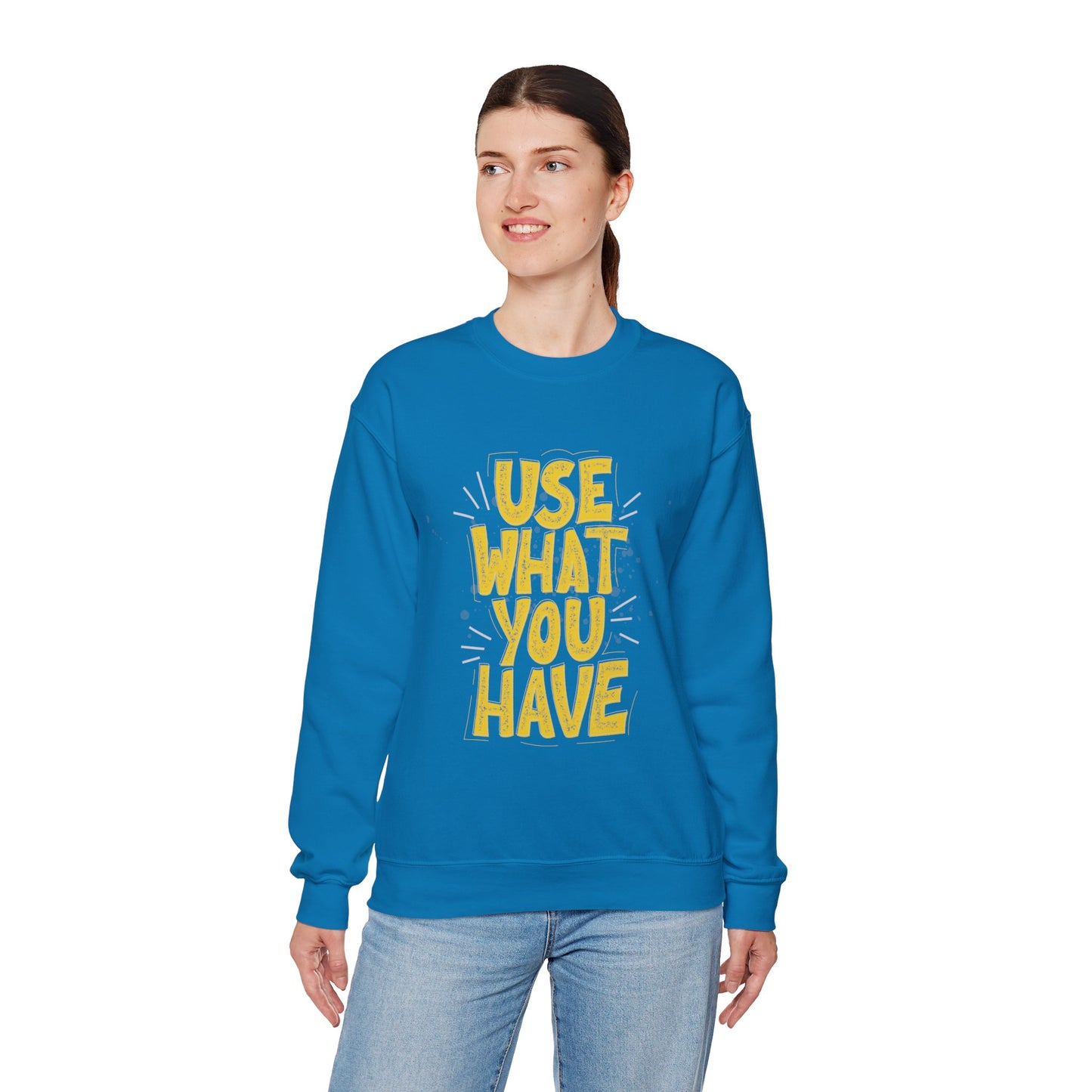 Use What You Have Crewneck Sweatshirt