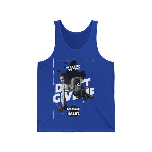 Dont give up Tank Top