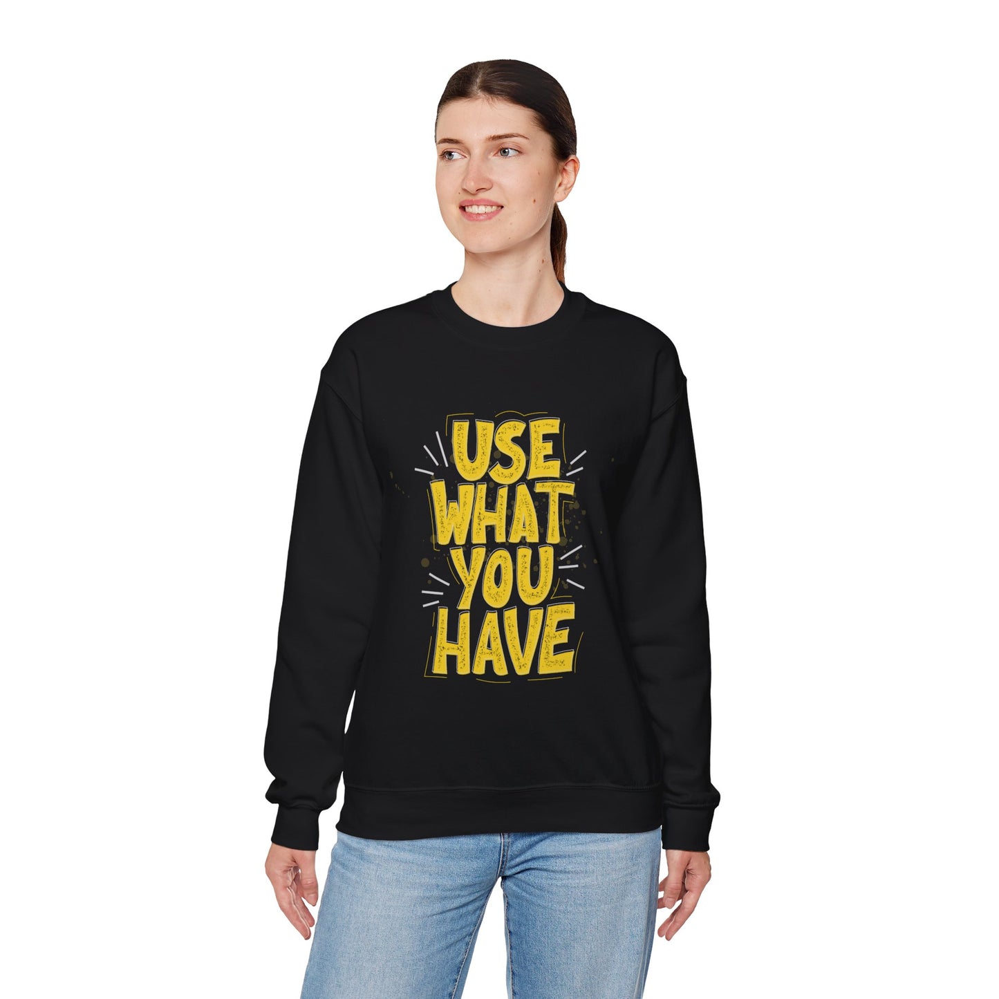 Use What You Have Crewneck Sweatshirt