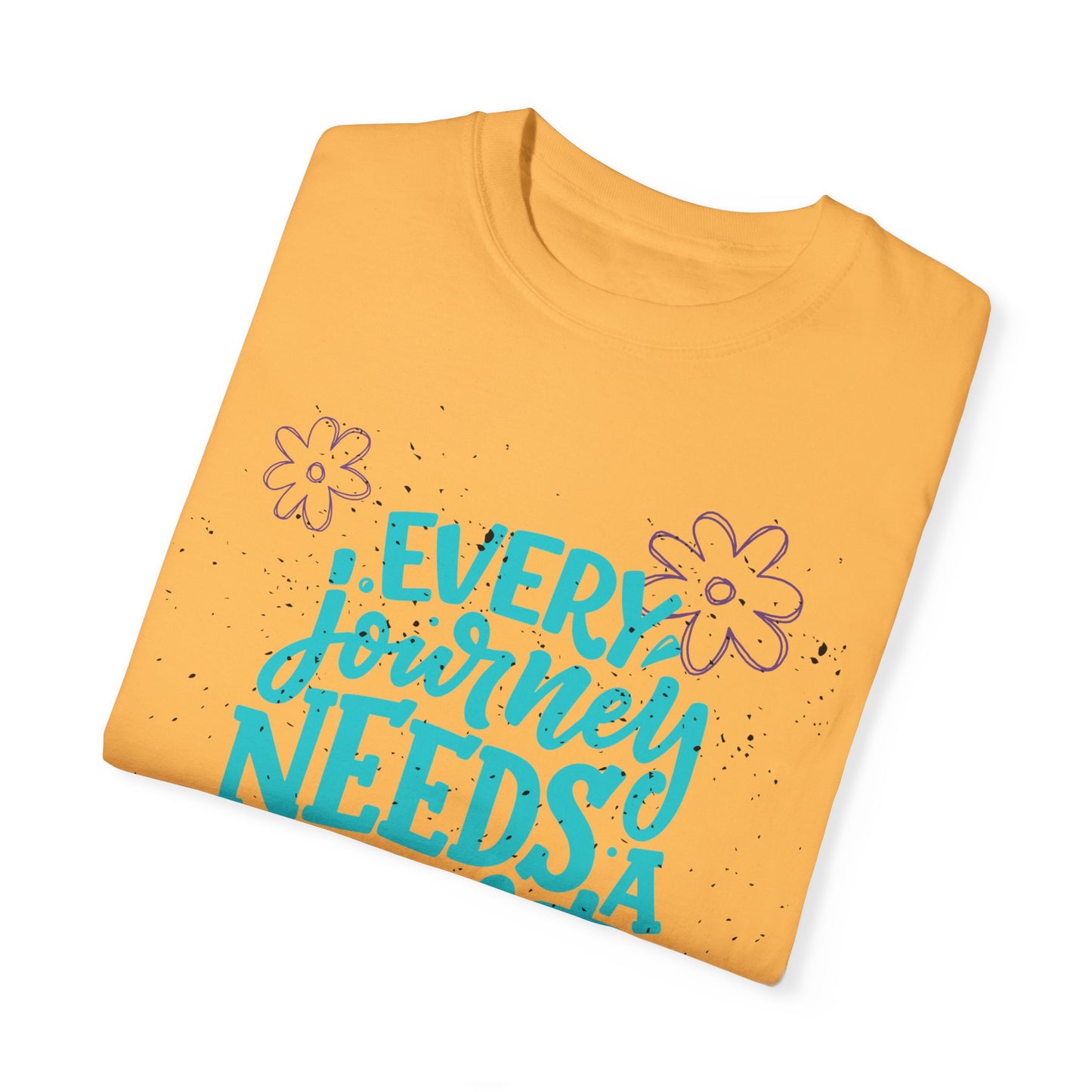 Every Journey Needs A First Step T-shirt