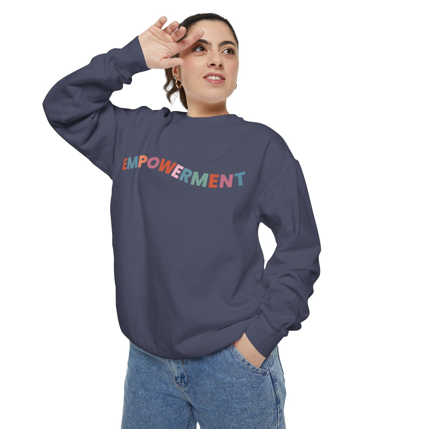 Empowerment Sweatshirt