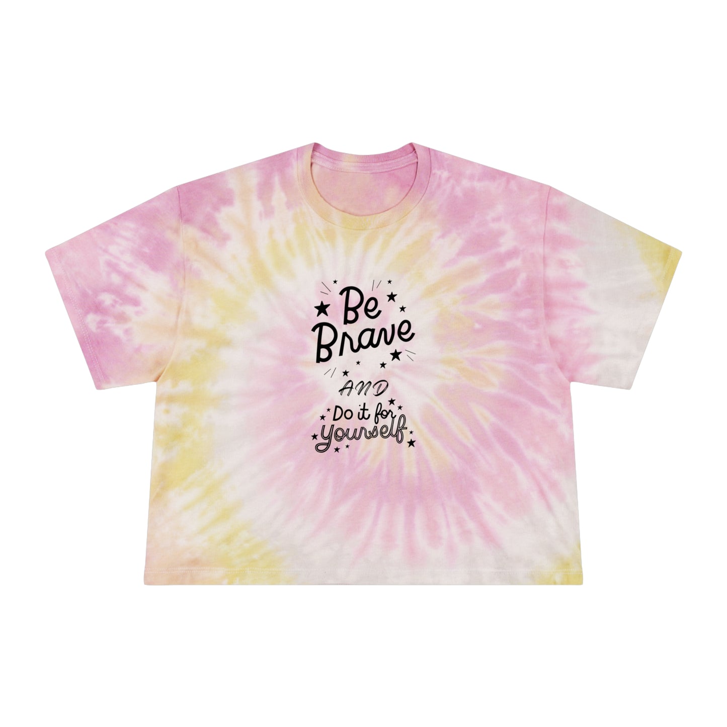 Be Brave! Tie-Dye Crop Tee