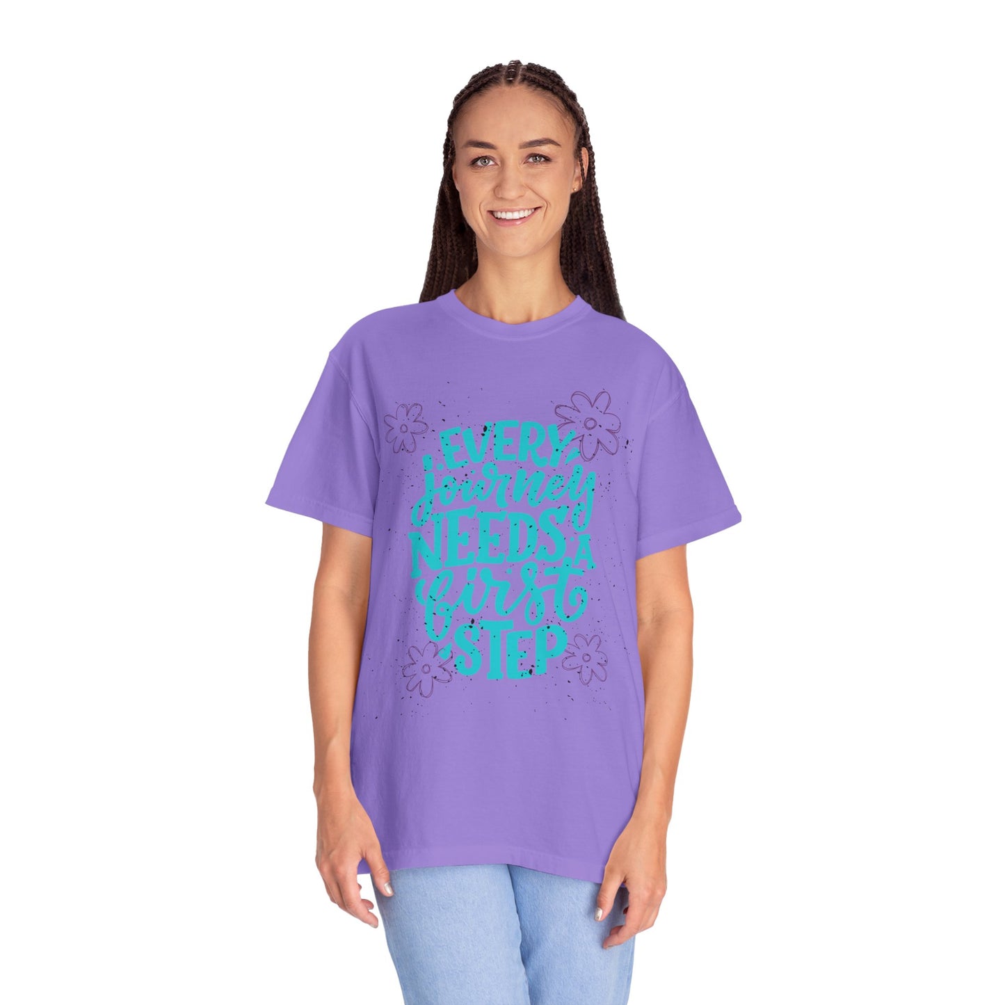 Every Journey Needs A First Step T-shirt