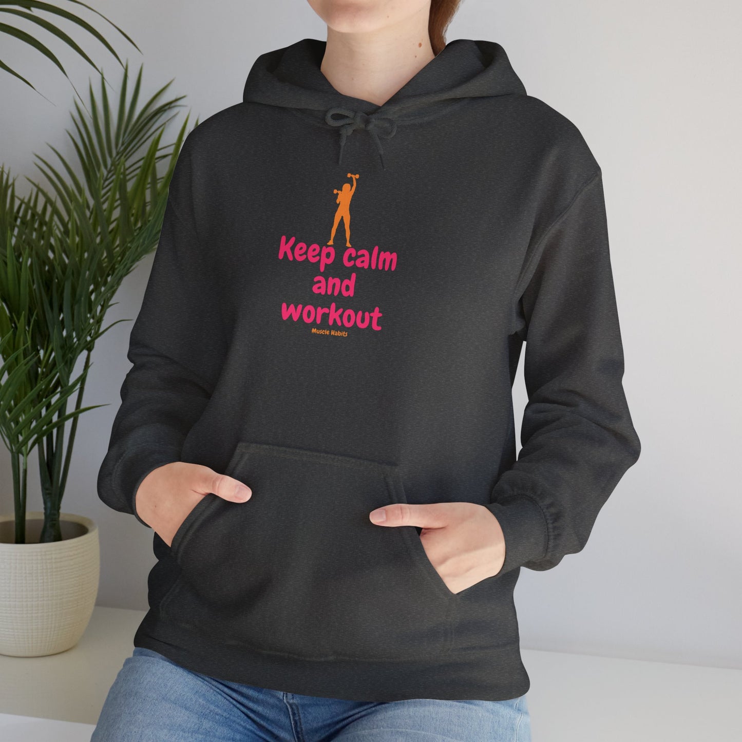 Keep Calm and Workout Hoodie