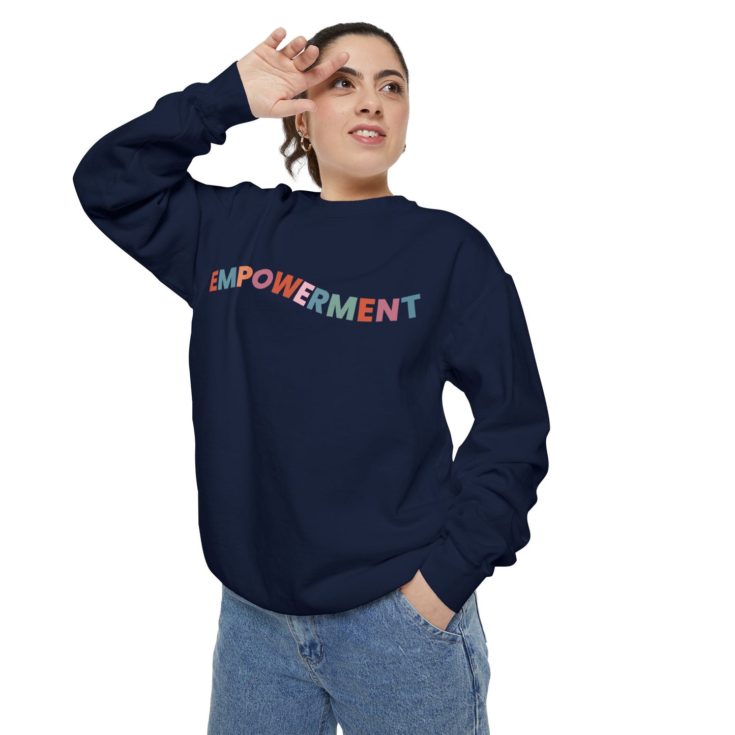 Empowerment Sweatshirt