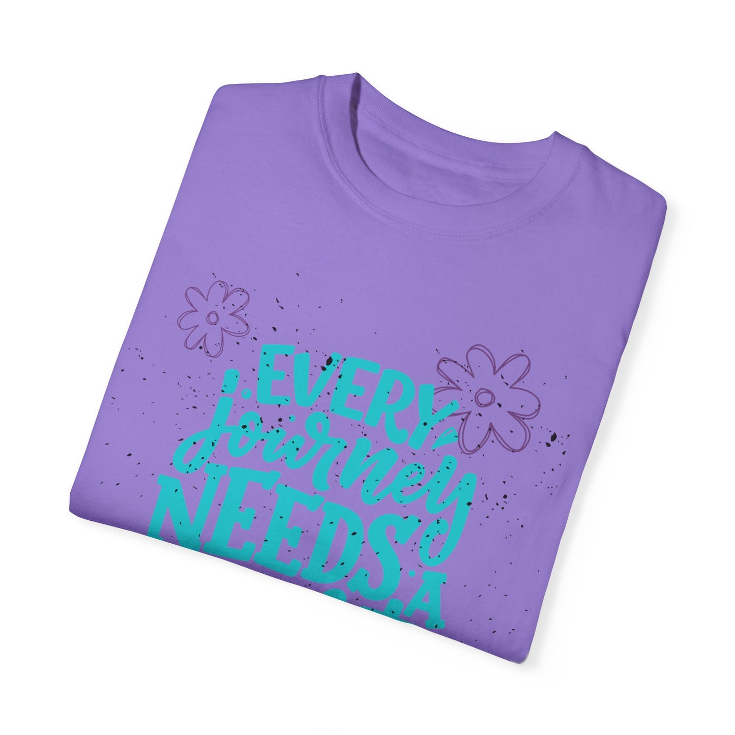 Every Journey Needs A First Step T-shirt